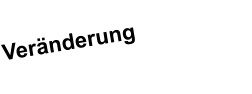 Ver�nderung